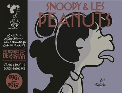 Snoopy & les Peanuts - 1967-1968 Intégrale Tome 9  1967-1968