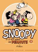 Couverture de Snoopy et le petit monde des Peanuts T05 par Charles M. Schulz
