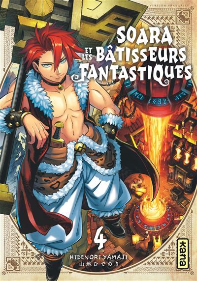 Soara et les bâtisseurs fantastiques - Tome 4