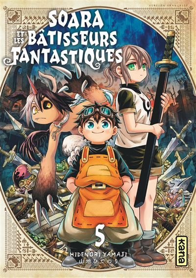 Soara et les bâtisseurs fantastiques - Tome 5