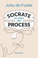 Socrate au pays des process