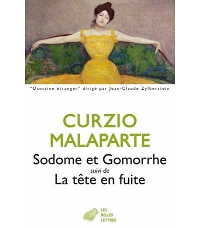 Sodome et Gomorrhe, suivi de La tête en fuite