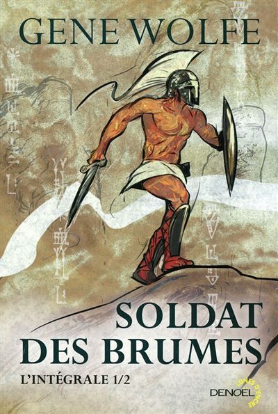 Soldat des brumes L'intégrale