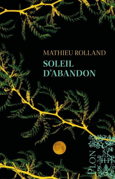 Soleil d'abandon Rentrée littéraire 2026