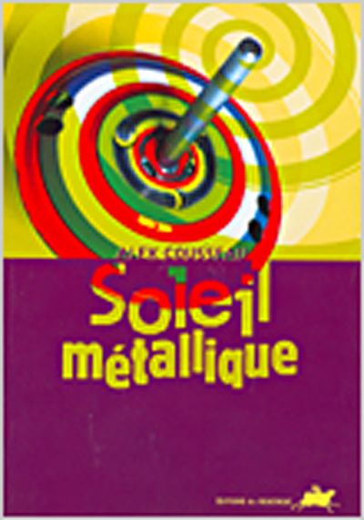 Soleil métallique
