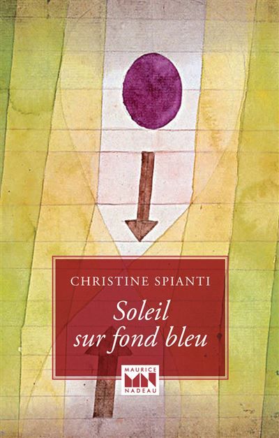 Soleil sur fond bleu - De l'amour de l'ortie, de la pomme, d