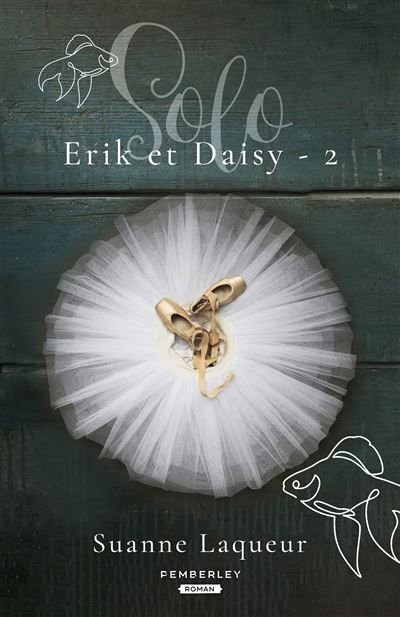 Solo Erik et Daisy, T2