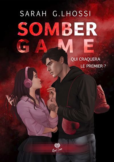 Somber Game Qui craquera le premier ?
