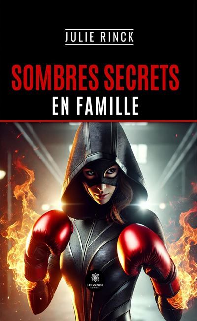 Sombres secrets en famille