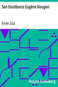 Son Excellence Eugène Rougon