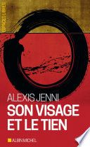 Son visage et le tien