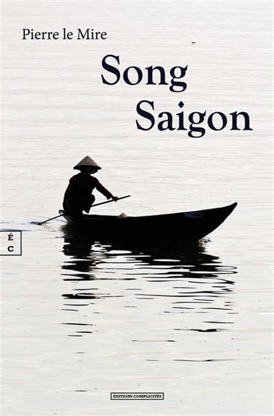 Song Saigon Indochine 1938-1948