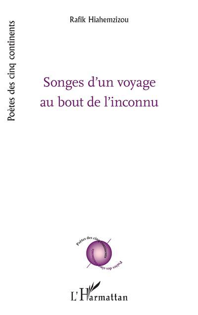Songes d’un voyage au bout de l’inconnu