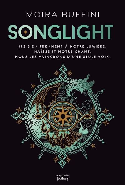 Songlight La trilogie des Torches - Livre 1