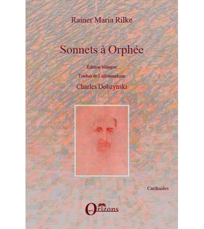 Sonnets à Orphée Edition bilingue