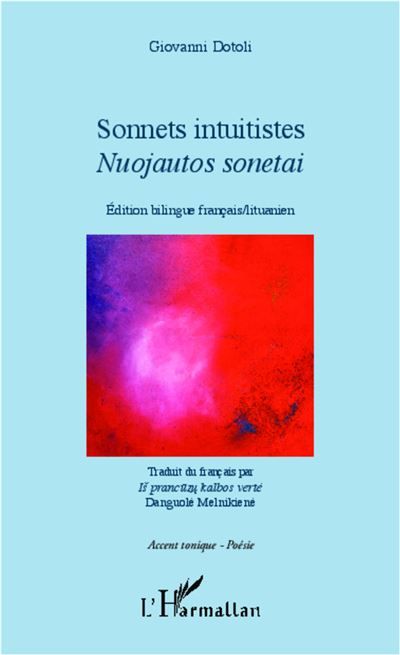 Sonnets intuitistes Nuojautos sonetai - Edition bilingue français / lituanien