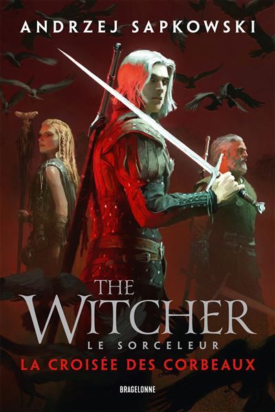Sorceleur (Witcher) : La Croisée des corbeaux