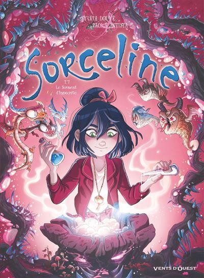 Sorceline - Tome 07 Le Serment d'hypocrite
