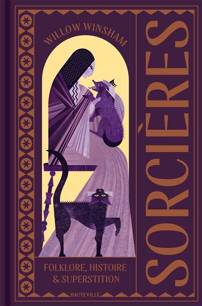 Sorcières : Folklore, Histoire & Superstition