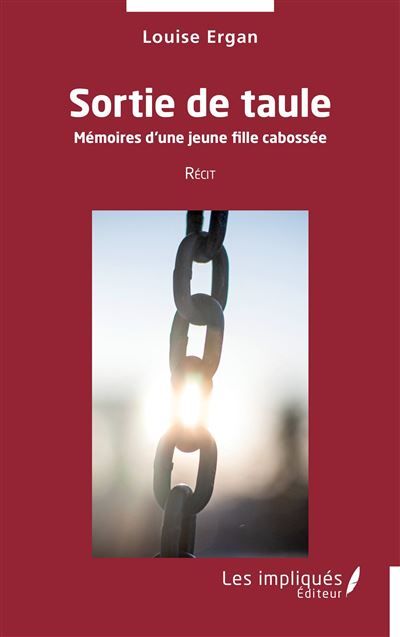 Sortie de taule Mémoires d’une jeune fille cabossée