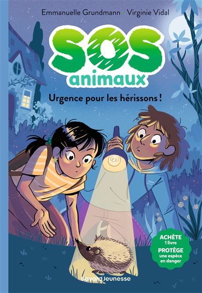 SOS Animaux, Tome 04 Urgence pour les hérissons !