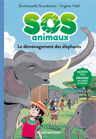 SOS Animaux, Tome 07 Le déménagement des éléphants