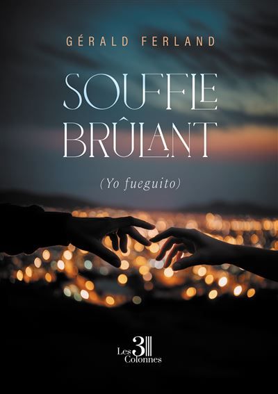 Souffle brûlant (Yo fueguito)