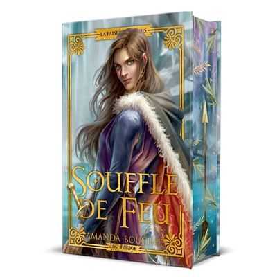 Souffle de feu (Edition Relié) La faiseuse de roi 2