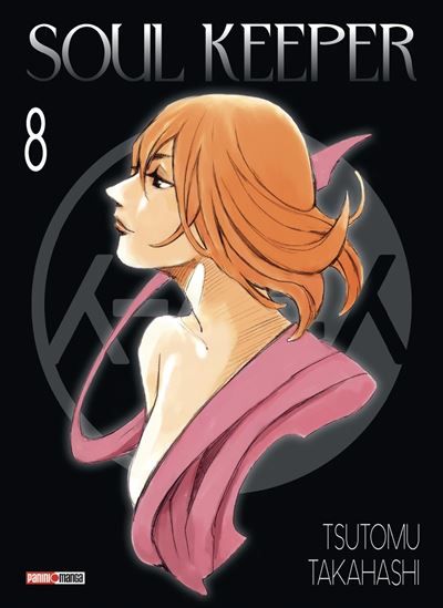 Soul Keeper T08 (Nouvelle édition)