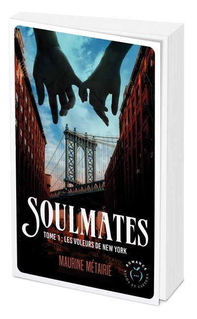 Soulmates tome 1 Les voleurs de New York