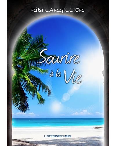 Sourire a la vie