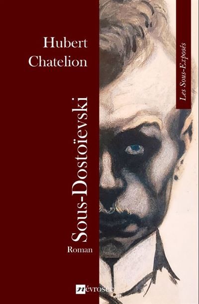 Sous-Dostoïevski