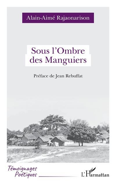 Sous l’Ombre des Manguiers
