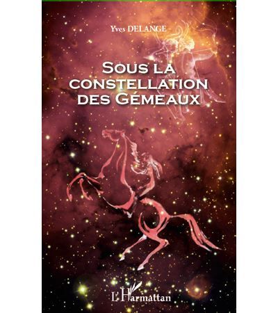 Sous la constellation des Gémeaux