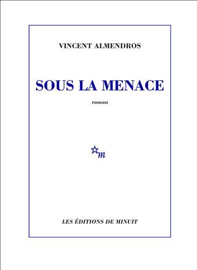 Sous la menace