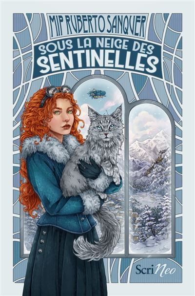 Couverture de Sous la neige des sentinelles par Ruberto Sanquer