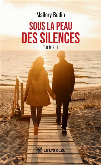 Sous la peau des silences Tome I