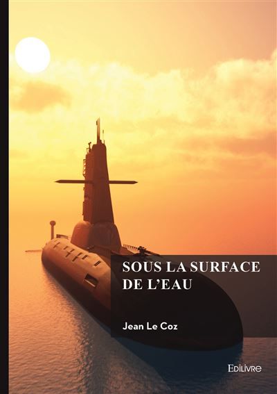 Couverture de Sous la surface de l'eau par Jean Le Coz