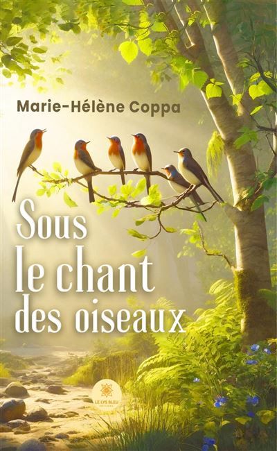 Sous le chant des oiseaux
