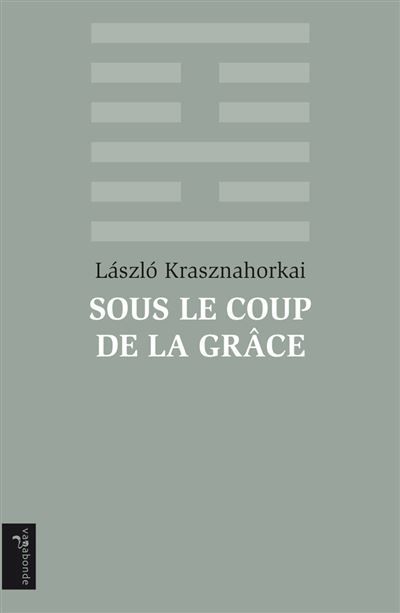 Sous le coup de la grâce Prix Nobel de littérature 2025