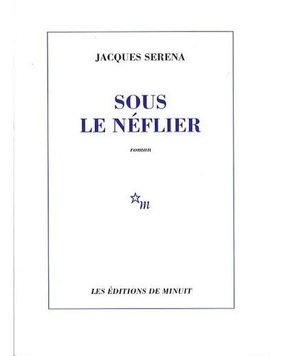 Sous le néflier