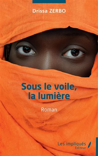Sous le voile la lumière Roman