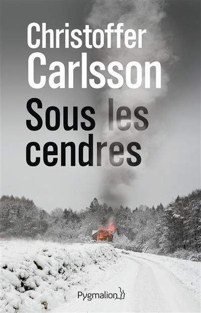 Sous les cendres Généalogie d'un crime