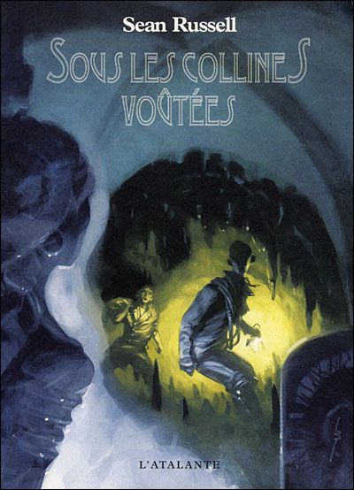 Sous les collines voutees  - Beneath the vaulted hills