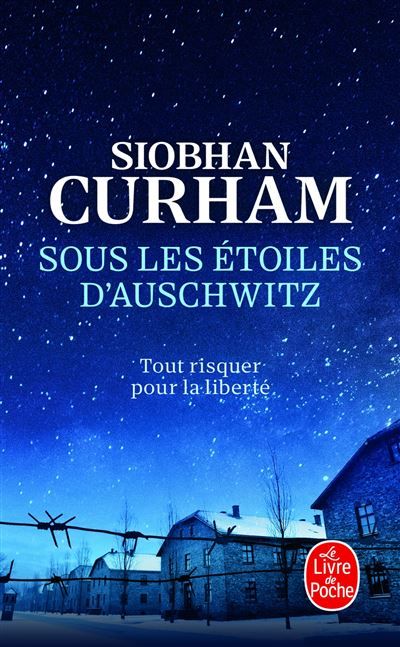 Sous les étoiles d'Auschwitz