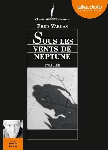 Sous les vents de Neptune: Livre audio 1 CD MP3