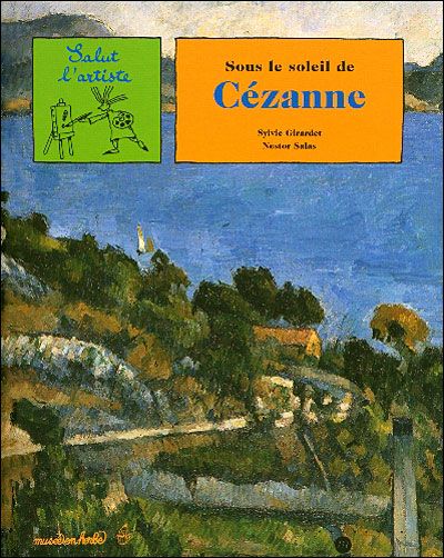 Sous soleil de cezanne.