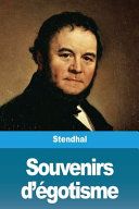 Couverture de Souvenirs d'égotisme par - Stendhal