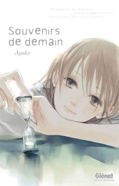 Souvenirs de demain Goodbye my life