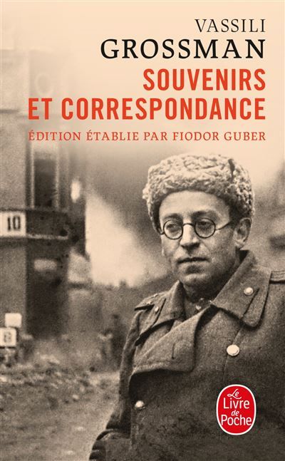 Souvenirs et correspondance Édition établie par Fiodor Guber